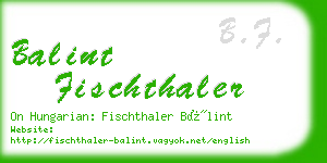 balint fischthaler business card